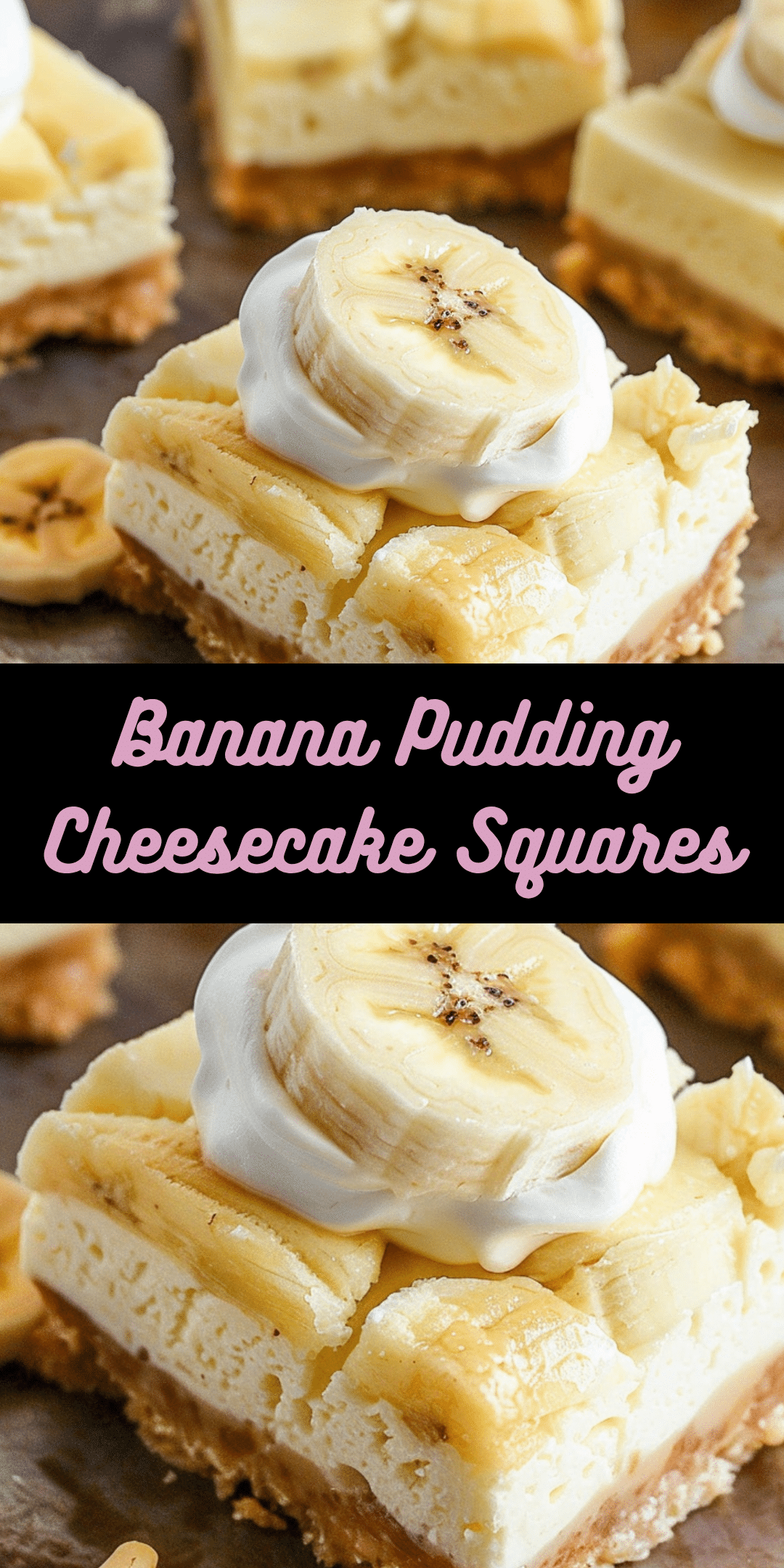 Banana Pudding Cheesecake Squares - Cooking With Blog