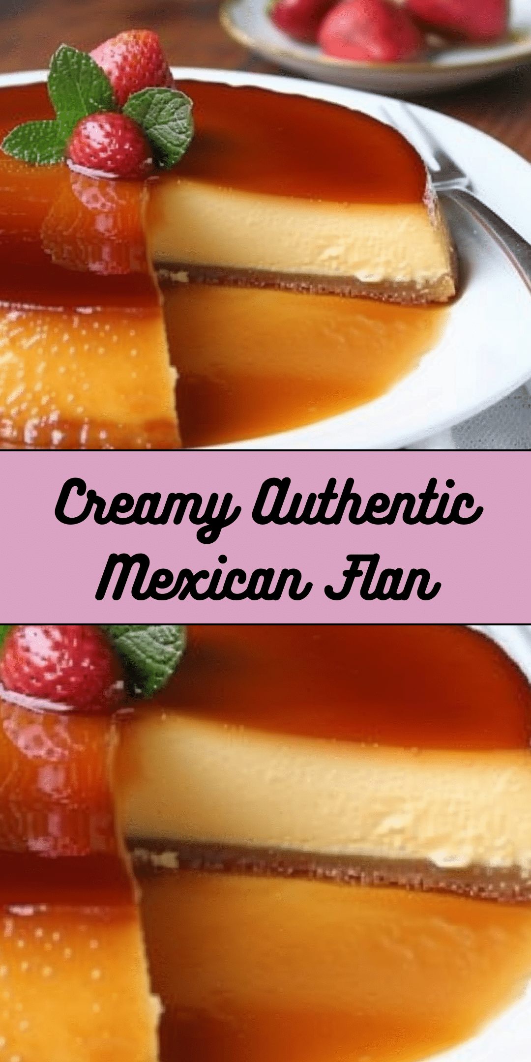 Creamy Authentic Mexican Flan - Cooking With Blog